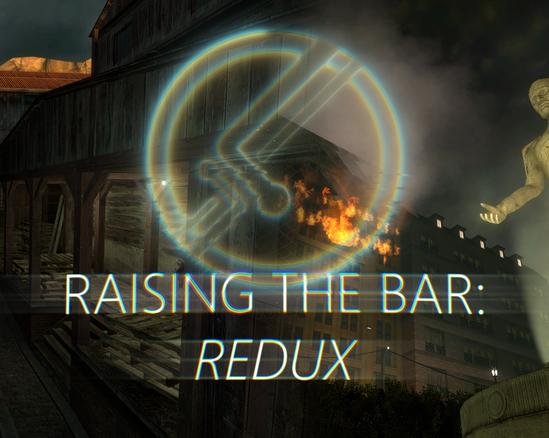 Raising The Bar: Redux. Старый взгляд на Half